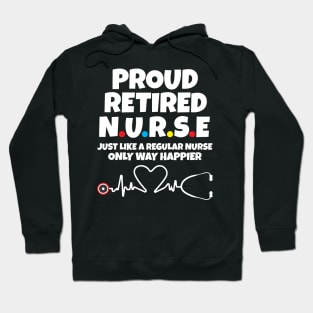 Proud Retired Nurse Hoodie